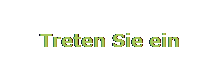 Textfeld: Treten Sie ein
